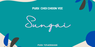 Puisi Choi Choon Yee