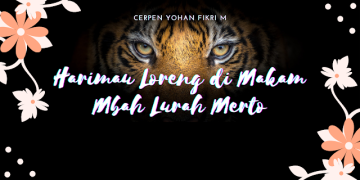 Cerpen Yohan Fikri M