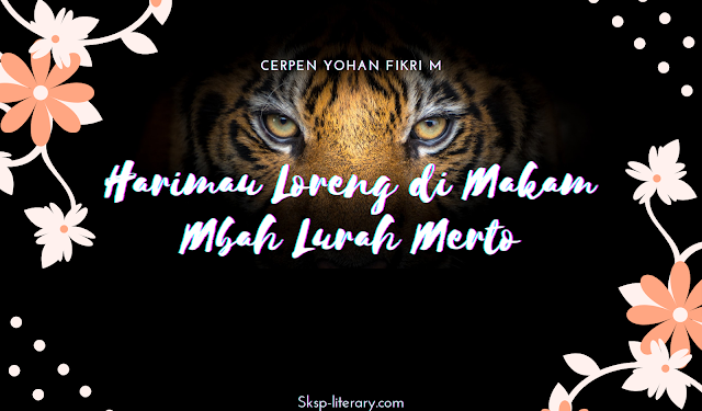 Cerpen Yohan Fikri M