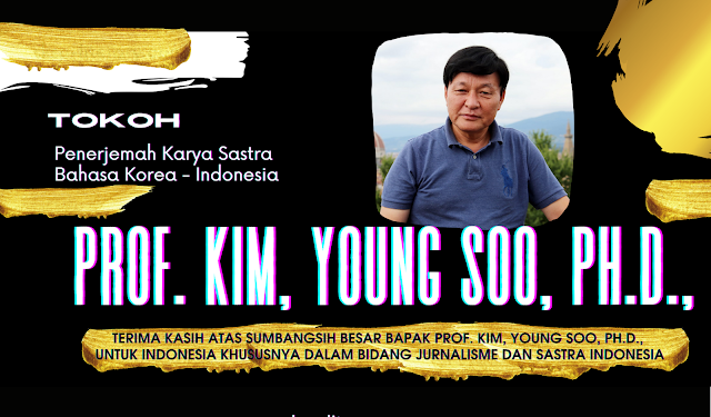 Berkenalan Dengan Prof. Kim, Young Soo, Ph.D.,