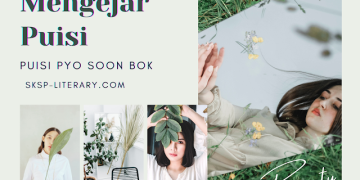 Puisi Pyo Soon Bok  [표순복 시인 시]