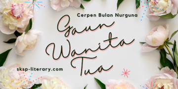 Cerpen Bulan Nurguna
