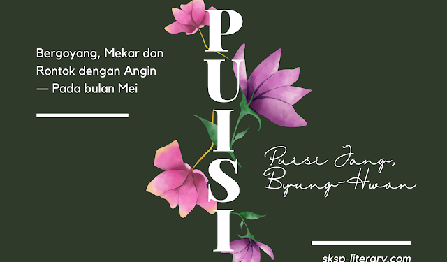 Puisi Jang, Byung-Hwan [장병환 시인 시