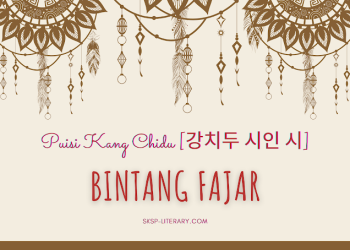 Puisi Kang Chidu [강치두 시인 시]