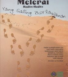 Buku Drs. H. Khariri, M. Ag. “Melerai Hadis – Hadis Yang Saling Berlawanan”