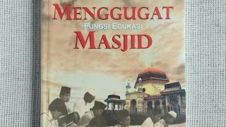 Buku Drs. Moh. Roqib M. Ag. “Menggugat Fungsi Edukasi Masjid”