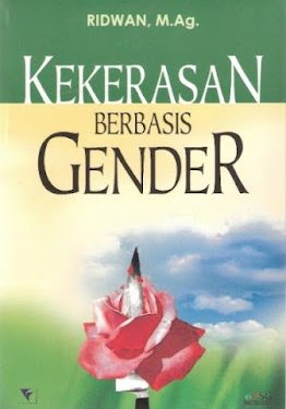 Buku Ridwan, M.Ag. “Kekerasan Berbasis Gender”