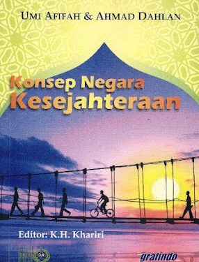 Buku Umi Afifah & Ahmad Dahlan “Konsep Negara Kesejahteraan”