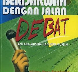 Buku Siti Uswatun Khasanah “Berdakwah Dengan Jalan Debat”