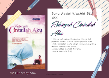 Buku Abdul Wachid BS, dkk. “Robingah Cintailah Aku”