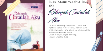 Buku Abdul Wachid BS, dkk. “Robingah Cintailah Aku”