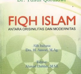 Buku Dr. Yusuf Qordlowi “Fiqih Islam”