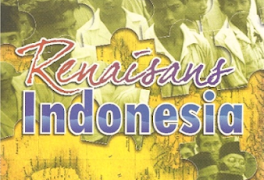 Buku K. H. A Mustofa Bisri  “Renaisans Indonesia”