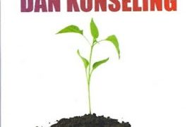 Buku Drs. Zaenal Abidin, M.Pd. & Alief Budiyono, S.Psi., M.Pd. “Dasar-Dasar Bimbingan Dan Konseling”