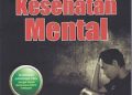 Buku Kholil Lur Rochman, S.Ag., M.S.I. “Kesehatan Mental”