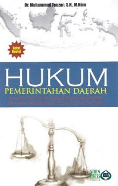 Buku Dr. Muhammad Fauzan S. H., M.Hum “Hukum Pemerintahan Daerah”