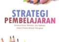 Buku Drs. Sunhaji, M.Ag. “Strategi Pembelajaran”