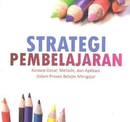 Buku Drs. Sunhaji, M.Ag. “Strategi Pembelajaran”