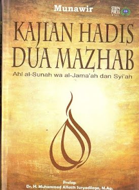 Buku Munawir “Kajian Hadis Dua Mazhab”