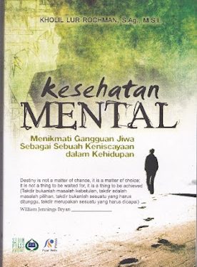 Buku Kholil Lur Rochman, S.Ag., M.S.I. “Kesehatan Mental”