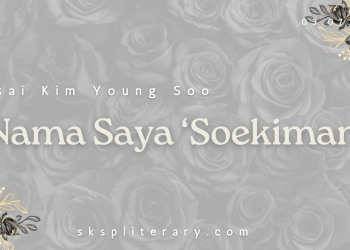 Nama Saya ‘Soekiman’