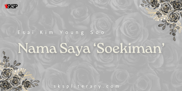 Nama Saya ‘Soekiman’
