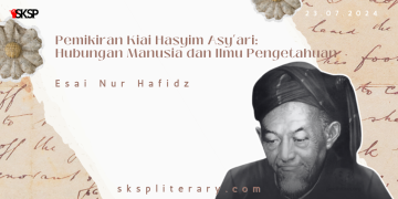 Pemikiran Kiai Hasyim Asy’ari: Hubungan Manusia dan Ilmu Pengetahuan