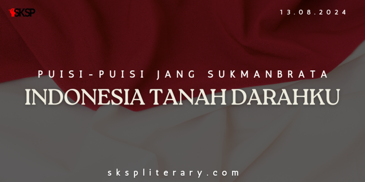 Puisi-puisi Jang Sukmanbrata