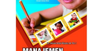 Resensi “Menejemen Program Pembiasaan Bagi Anak Usia Dini”