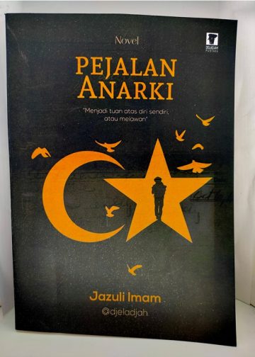 Atraksi Kata Dalam Novel Pejalan Anarki